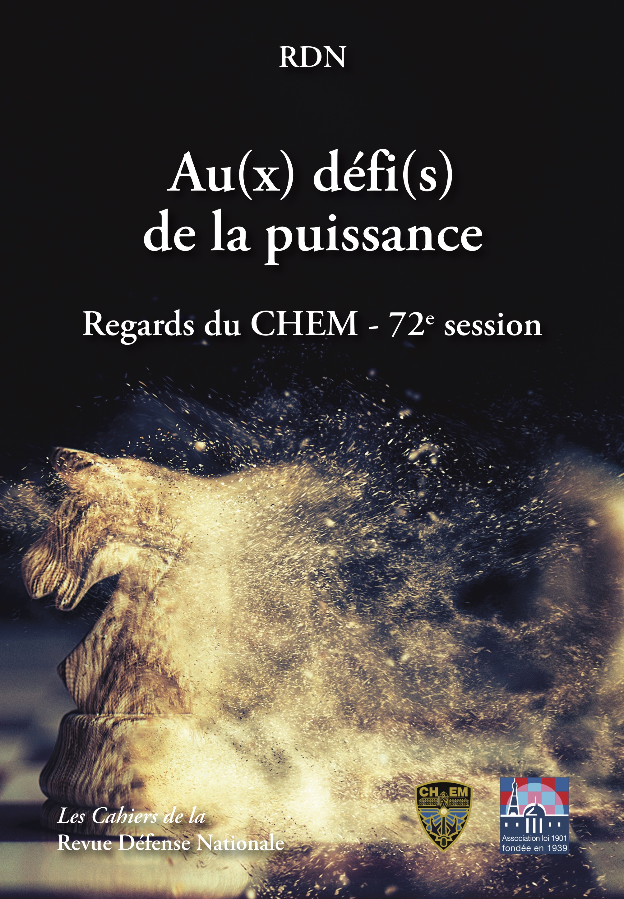 Au(x) défi(s) de la puissance - Regards du CHEM - 72e session